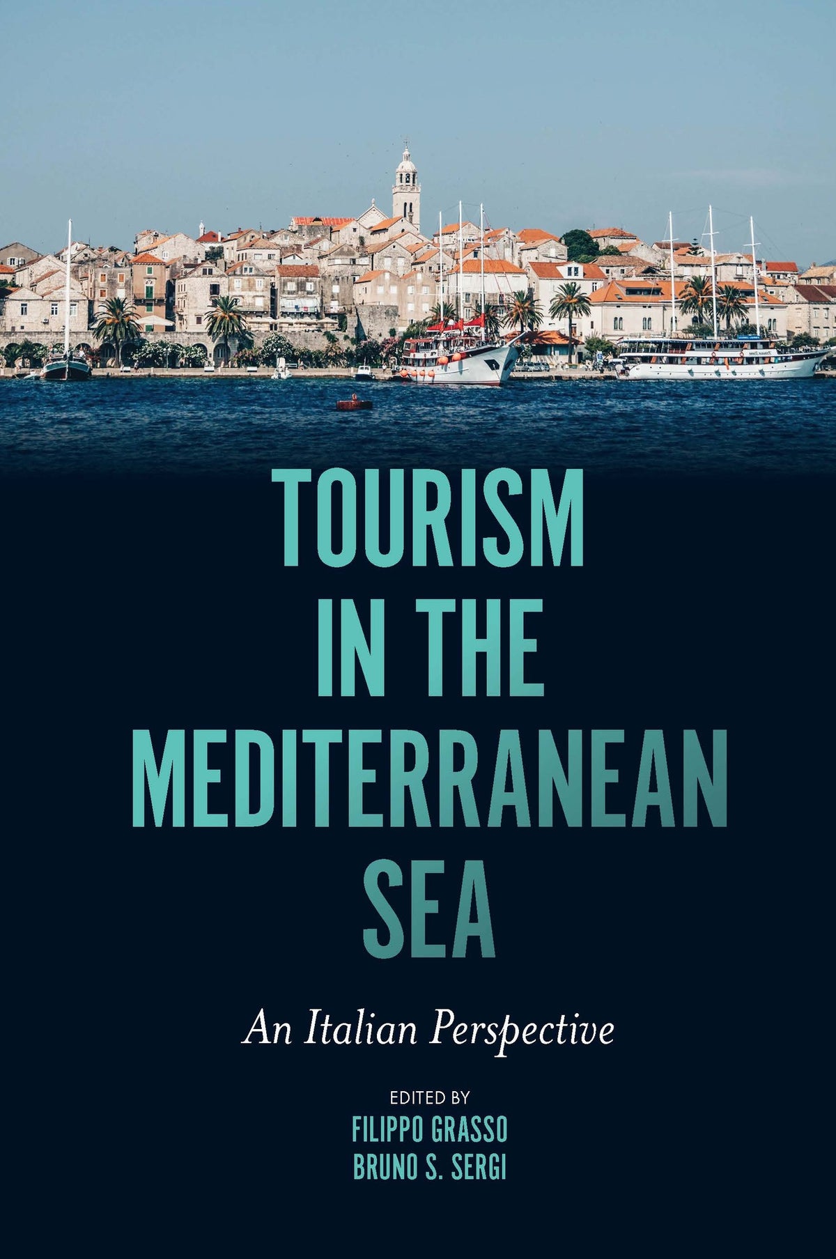 Cover image for Tourism in the Mediterranean Sea ISBN 9781800439016