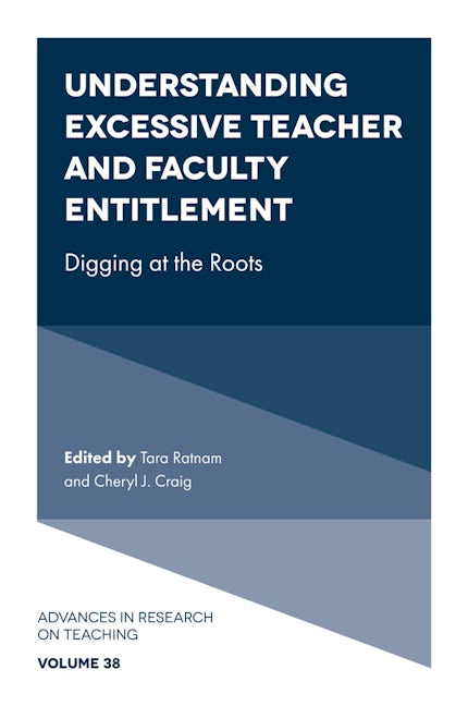 Book cover image for Understanding Excessive Teacher and Faculty Entitlement ISBN: 9781800439412