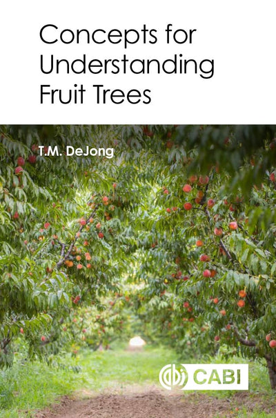 Cover image for Concepts for Understanding Fruit Trees, isbn: 9781800620865