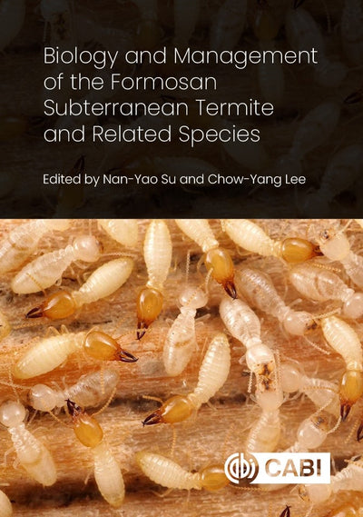 Cover image for Biology and Management of the Formosan Subterranean Termite and Related Species, isbn: 9781800621572