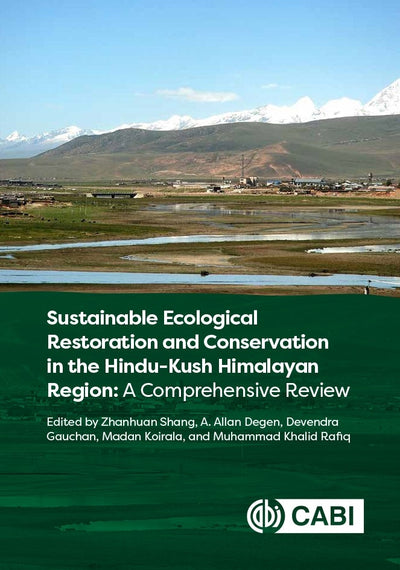 Cover image for Sustainable Ecological Restoration and Conservation in the Hindu Kush Himalayan Region, isbn: 9781800622555