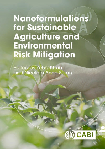 Cover image for Nanoformulations for Sustainable Agriculture and Environmental Risk Mitigation, isbn: 9781800623071