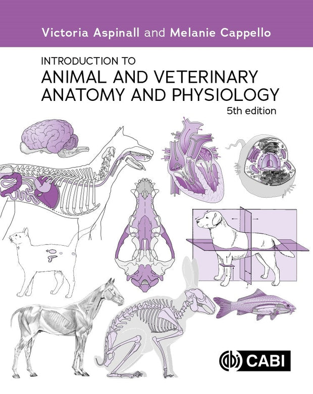 Cover image for Introduction to Animal and Veterinary Anatomy and Physiology, isbn: 9781800624047
