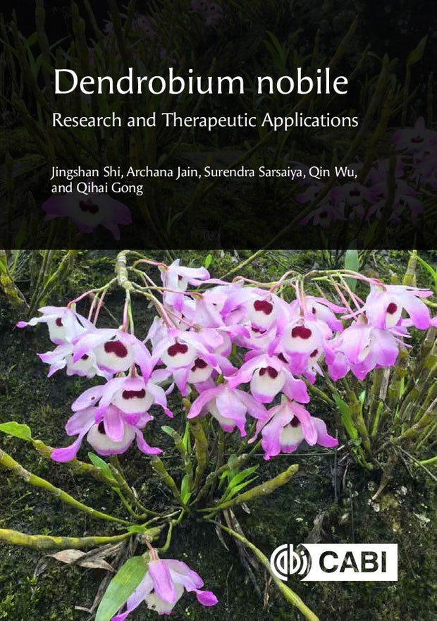 Cover image for Dendrobium nobile: Research and Therapeutic Applications, isbn: 9781800627963