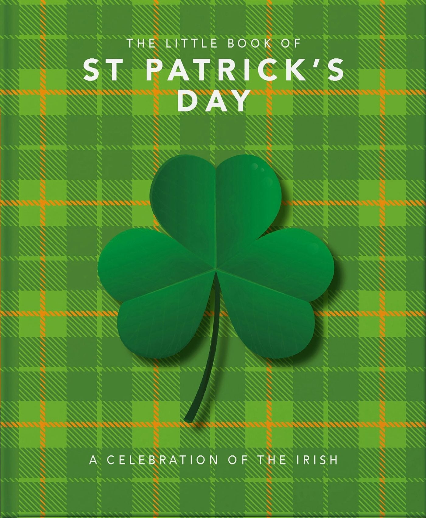 Book cover image for The Little Book of St. Patrick's Day ISBN: 9781800690004