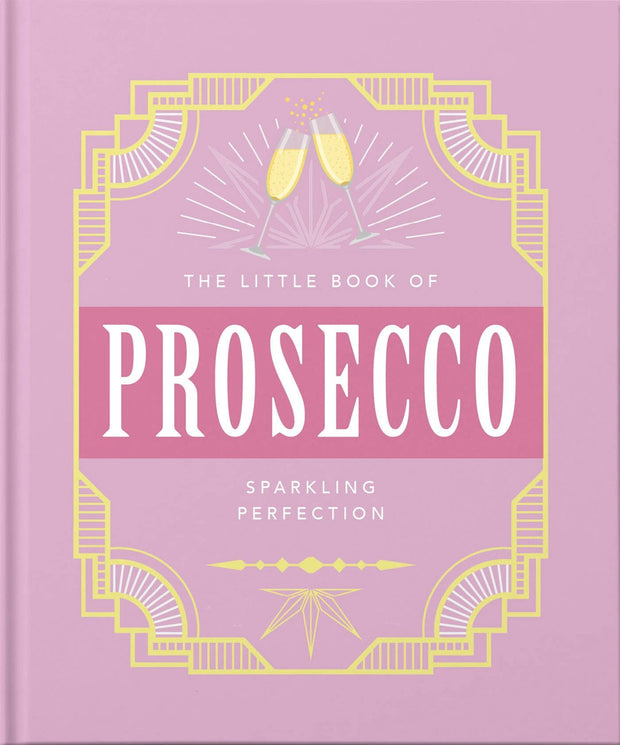 Cover image for The Little Book of Prosecco, isbn: 9781800690196