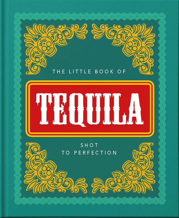 Cover image for The Little Book of Tequila, isbn: 9781800690271