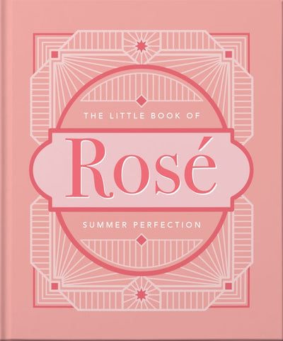 The Little Book of Rosé