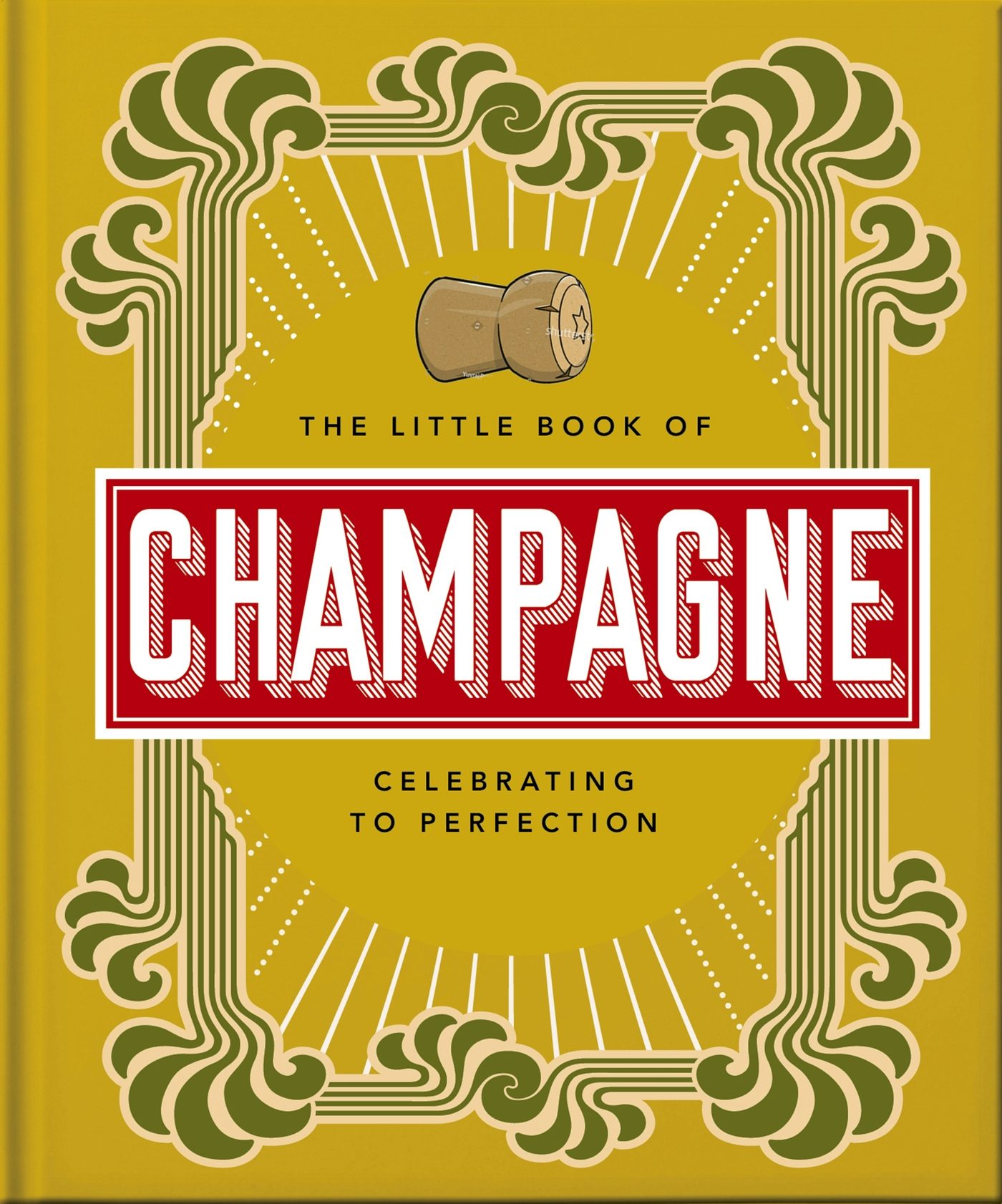 Book cover image for The Little Book of Champagne ISBN: 9781800692022