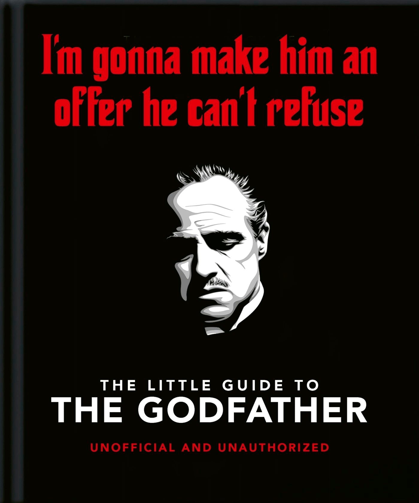 Book cover image for The Little Guide to The Godfather ISBN: 9781800693821