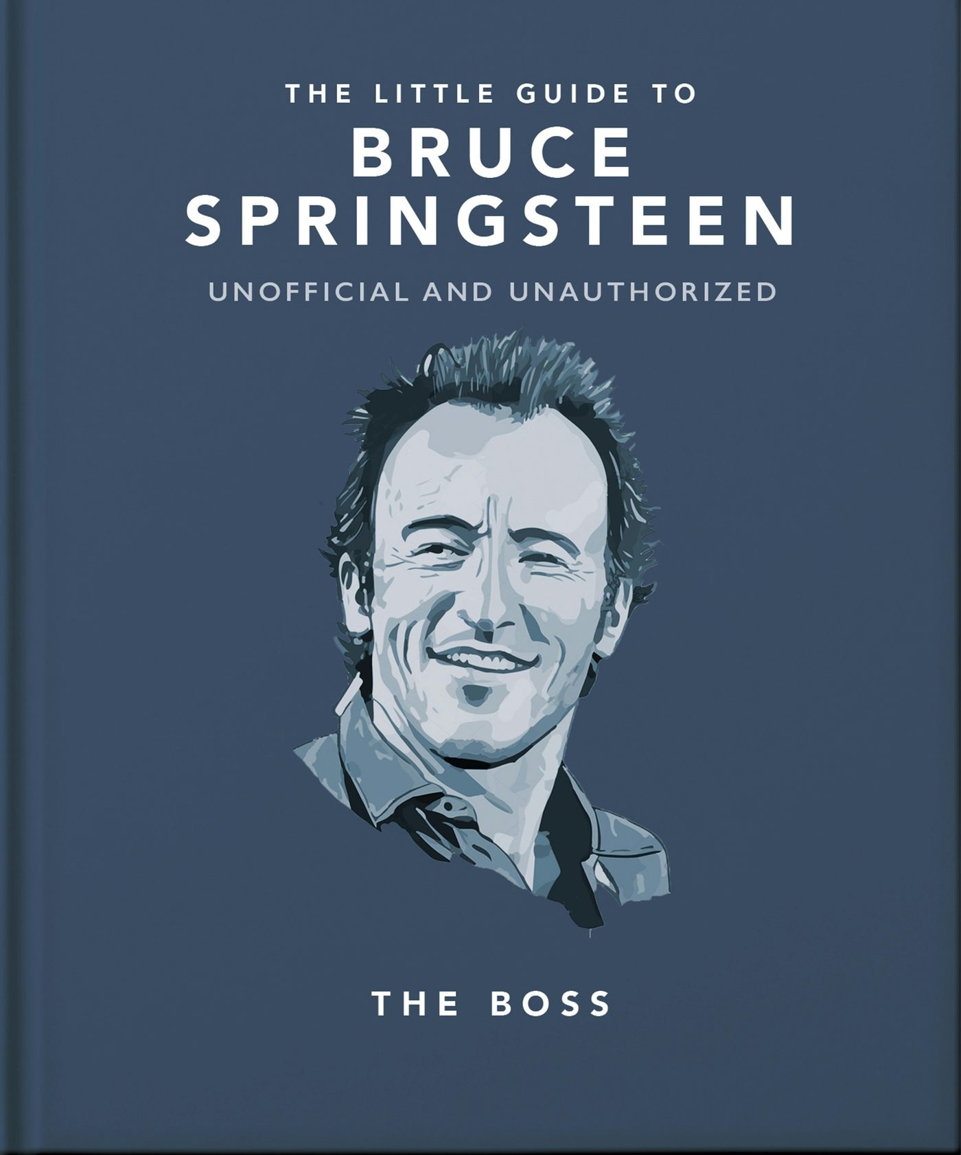 Book cover image for The Little Guide to Bruce Springsteen ISBN: 9781800695290