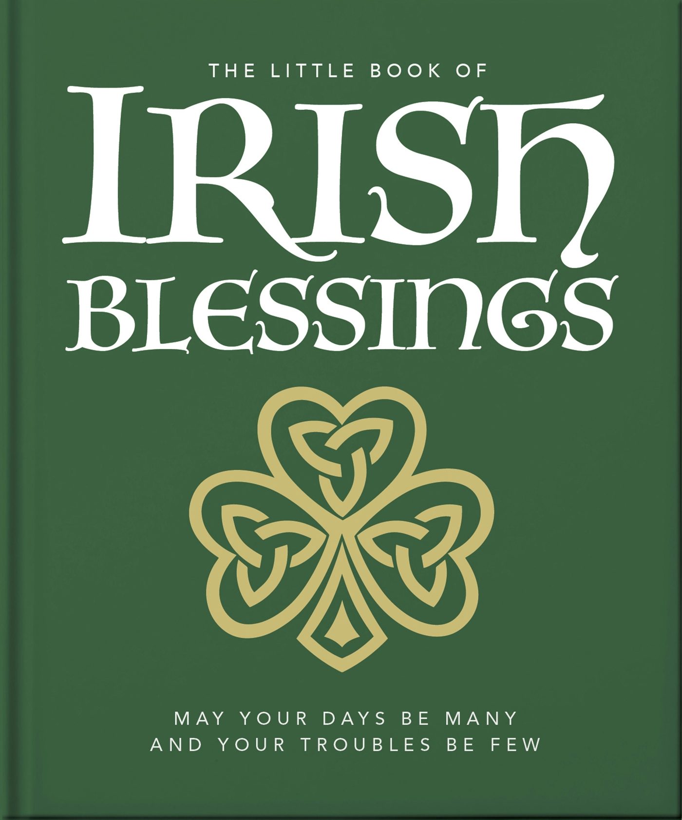 Book cover image for The Little Book of Irish Blessings ISBN: 9781800695559
