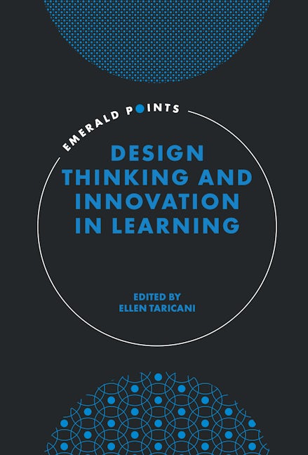 Book cover image for Design Thinking and Innovation in Learning ISBN: 9781800711099