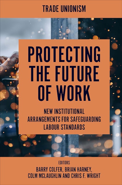 Book cover image for Protecting the Future of Work ISBN: 9781800712492