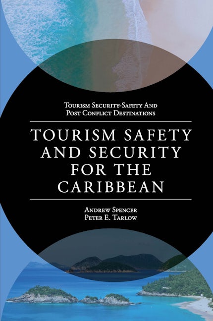 Tourism Safety and Security for the Caribbean