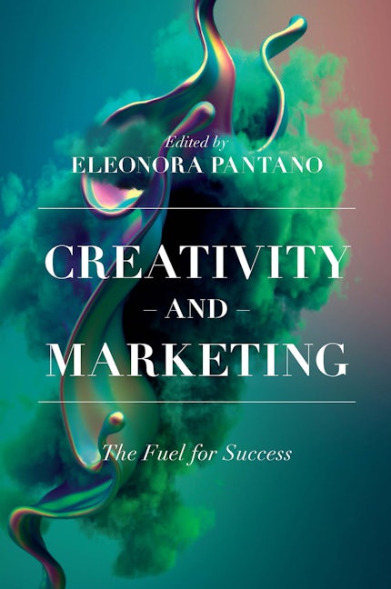 Book cover image for Creativity and Marketing ISBN: 9781800713314