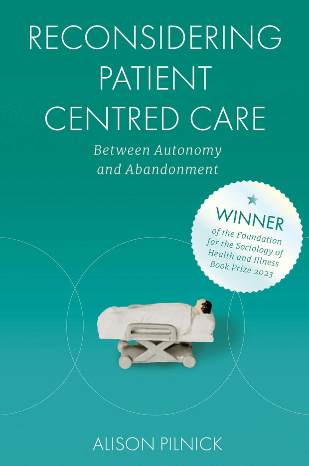 Cover image for Reconsidering Patient Centred Care, isbn: 9781800717442