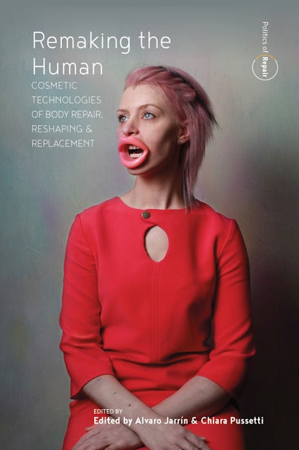 Book cover image for Remaking the Human ISBN: 9781800730311
