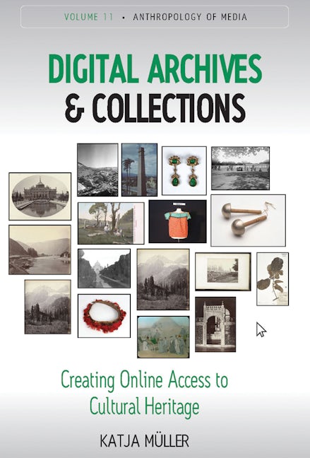 Book cover image for Digital Archives and Collections ISBN: 9781800731851
