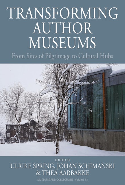 Book cover image for Transforming Author Museums ISBN: 9781800732438