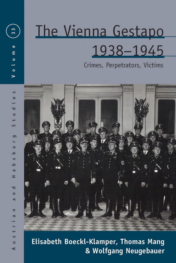 Cover image for The Vienna Gestapo, 1938-1945, isbn: 9781800732599