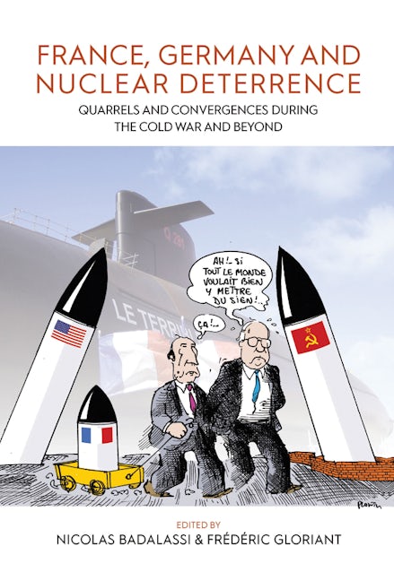 Book cover image for France, Germany, and Nuclear Deterrence ISBN: 9781800733251