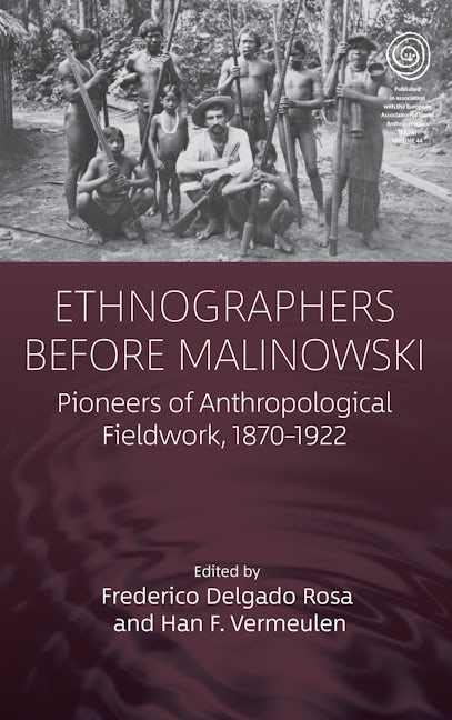 Book cover image for Ethnographers Before Malinowski ISBN: 9781800735316