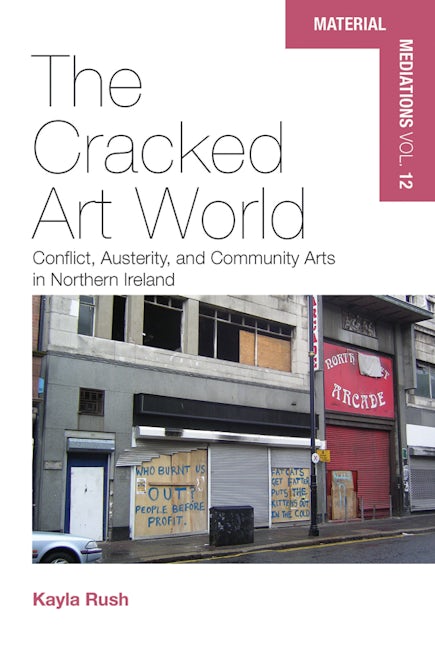 Book cover image for The Cracked Art World ISBN: 9781800735330