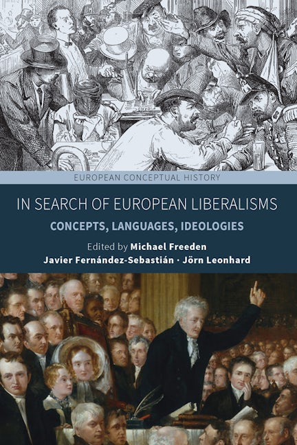 Book cover image for In Search of European Liberalisms ISBN: 9781800736351