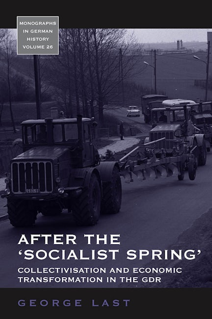 Book cover image for After the 'Socialist Spring' ISBN: 9781800737303
