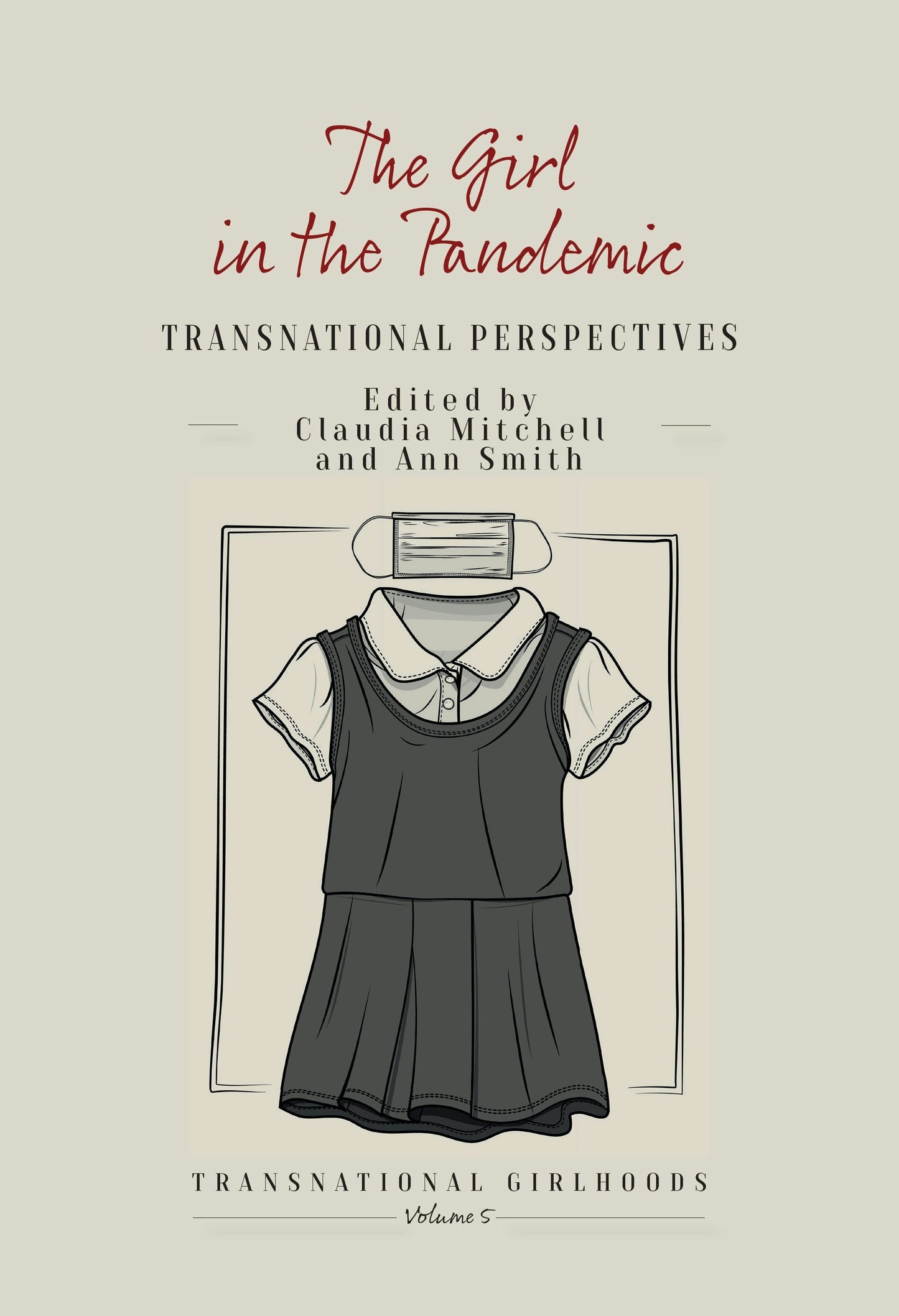 Book cover image for The Girl in the Pandemic ISBN: 9781800738072