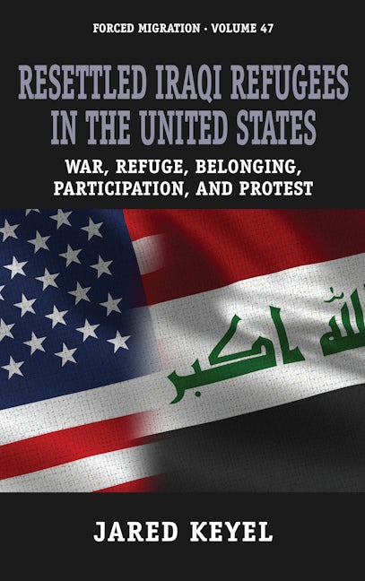 Book cover image for Resettled Iraqi Refugees in the United States ISBN: 9781800738423