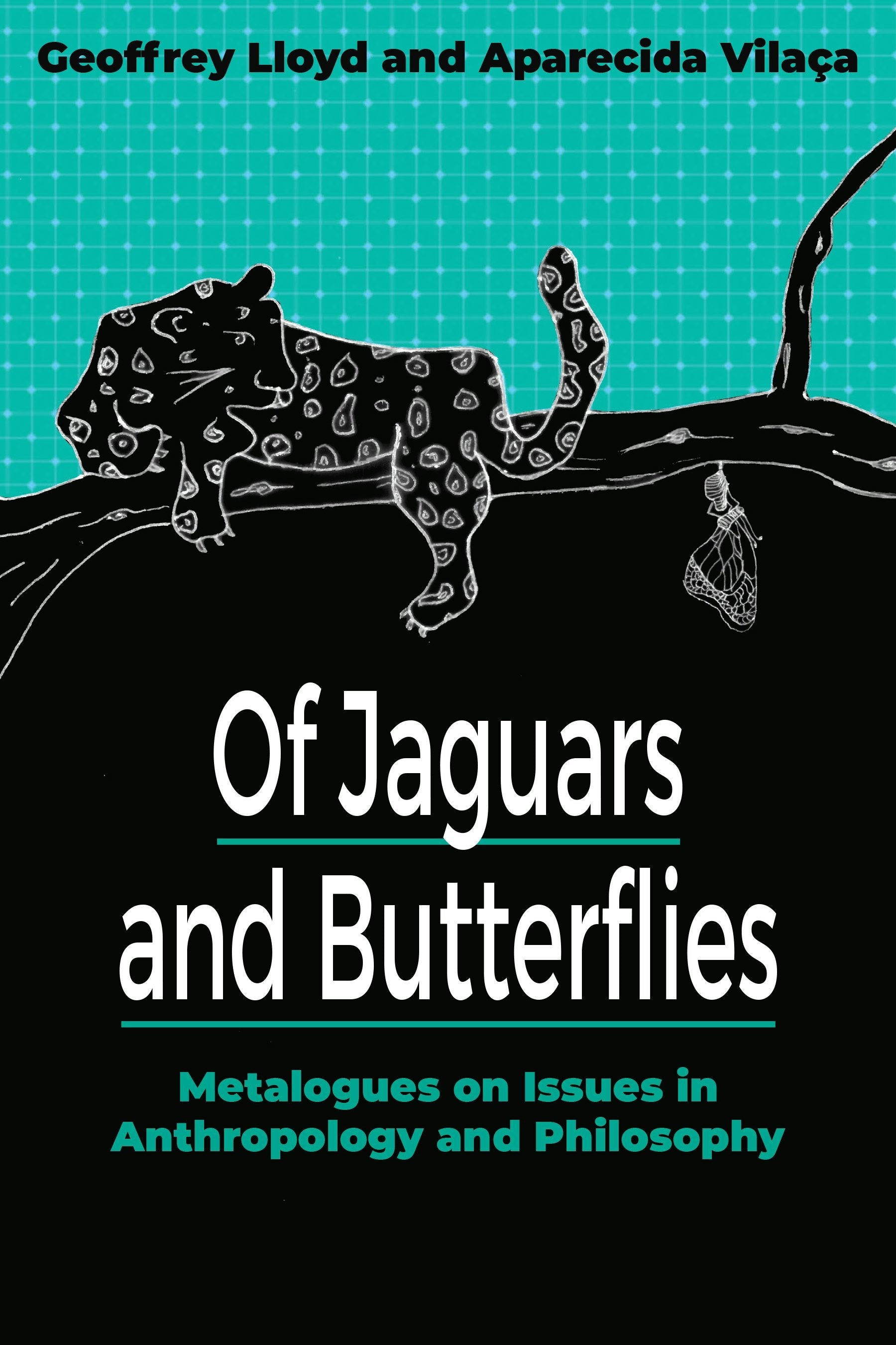 Book cover image for Of Jaguars and Butterflies ISBN: 9781800739048