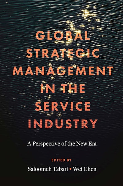 Global Strategic Management in the Service Industry