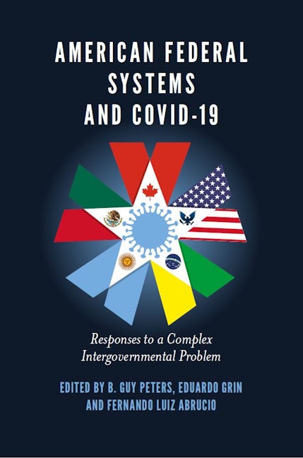 Book cover image for American Federal Systems and COVID-19 ISBN: 9781801171663