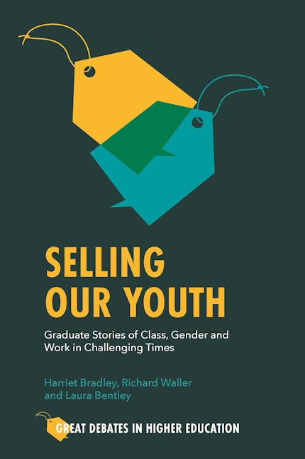 Book cover image for Selling Our Youth ISBN: 9781801172394