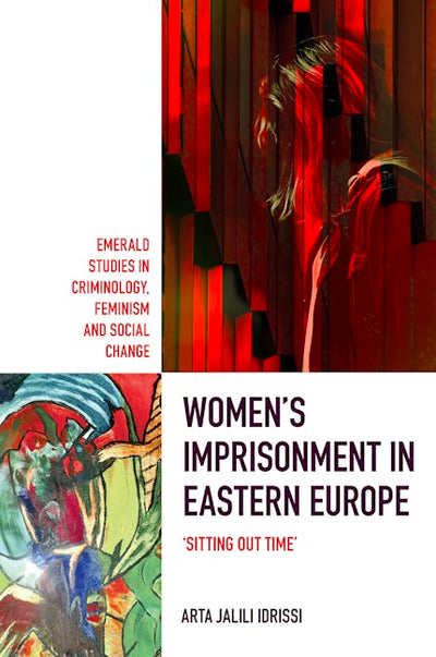 Women’s Imprisonment in Eastern Europe