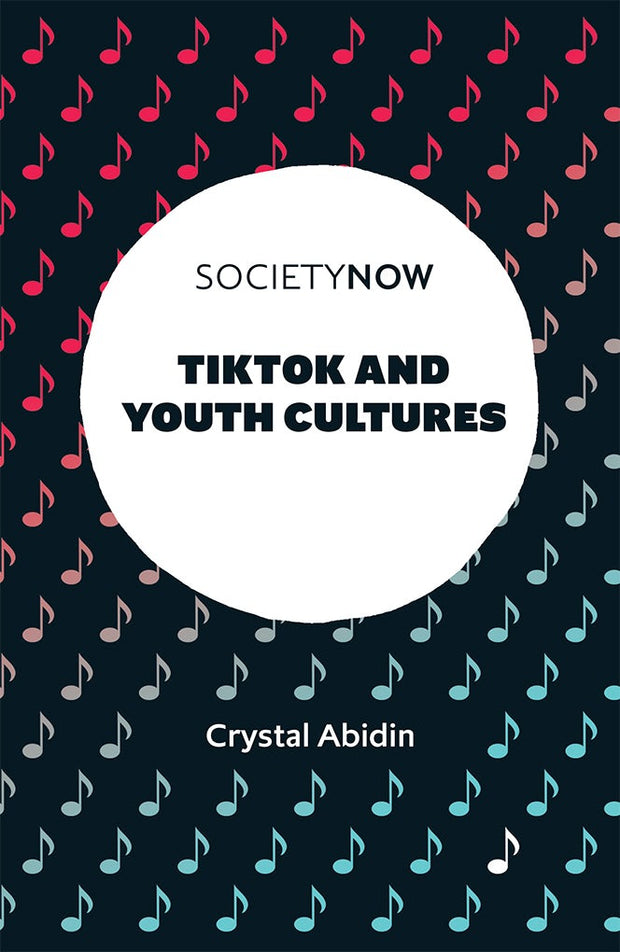 Cover image for TikTok and Youth Cultures, isbn: 9781801175319