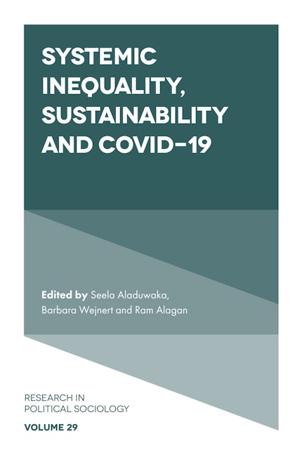 Book cover image for Systemic Inequality, Sustainability and COVID-19 ISBN: 9781801177337