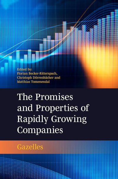 The Promises and Properties of Rapidly Growing Companies