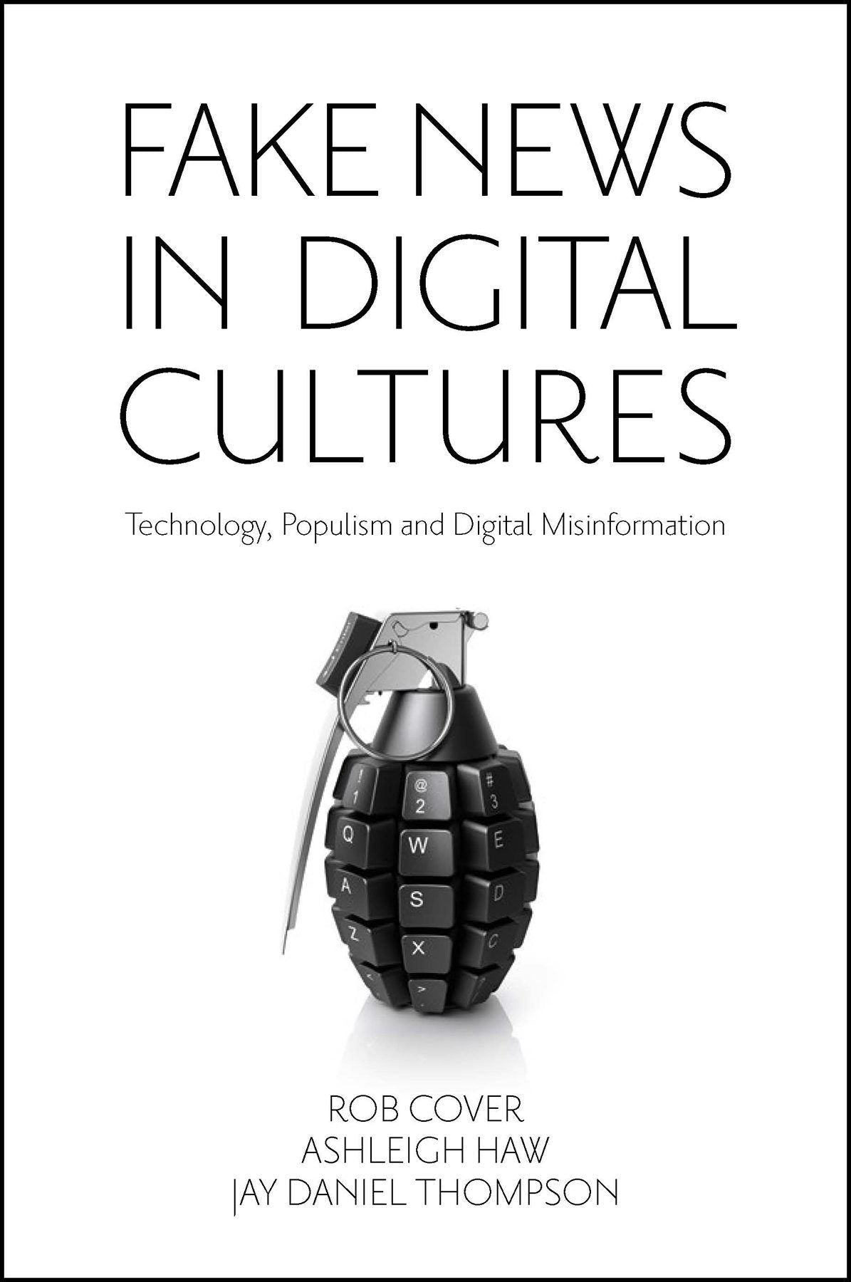Book cover image for Fake News in Digital Cultures ISBN: 9781801178792