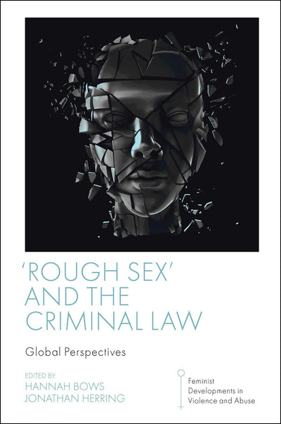 Cover image for 'Rough Sex' and the Criminal Law, isbn: 9781801179294