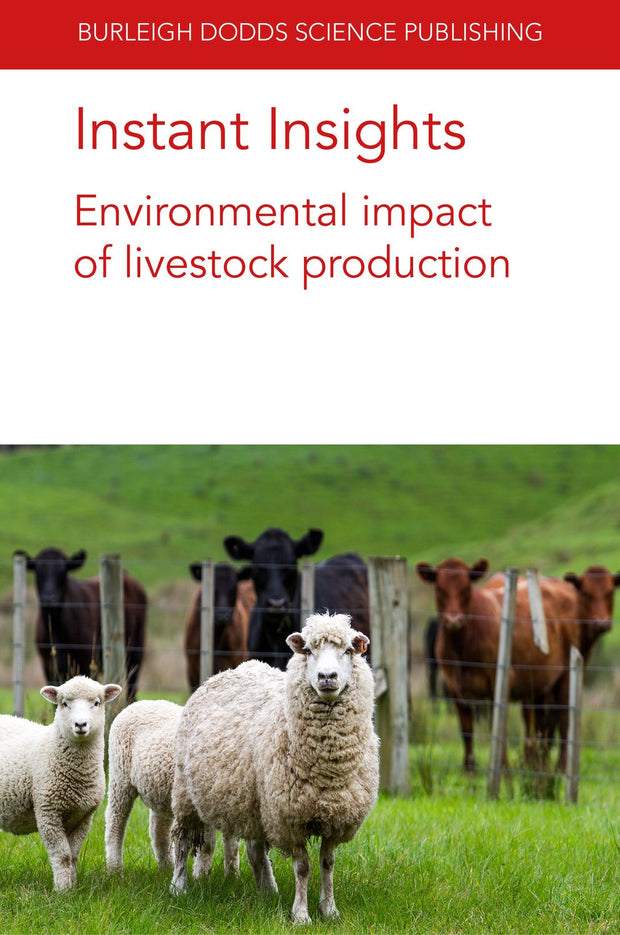 Cover image for Instant Insights: Environmental impact of livestock production, isbn: 9781801460170