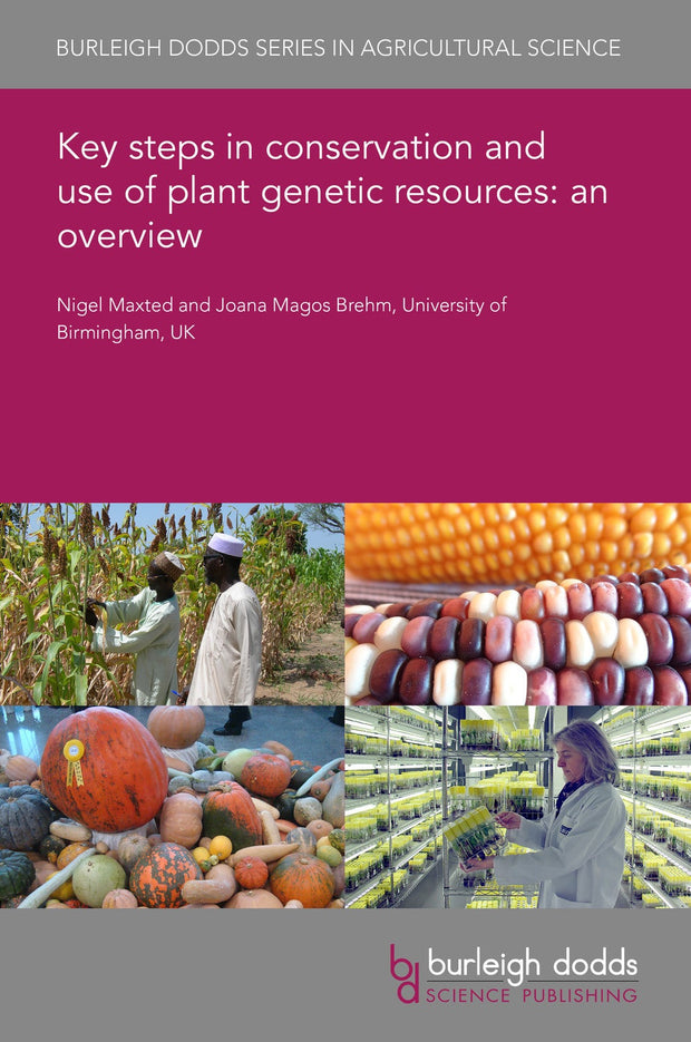 Cover image for Key steps in conservation and use of plant genetic resources: an overview, isbn: 9781801461207