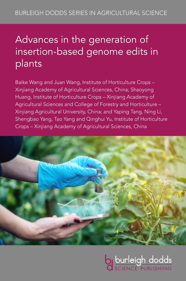 Cover image for Advances in the generation of insertion-based genome edits in plants, isbn: 9781801461375