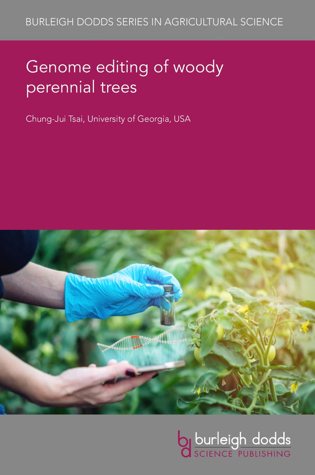 Cover image for Genome editing of woody perennial trees, isbn: 9781801461467