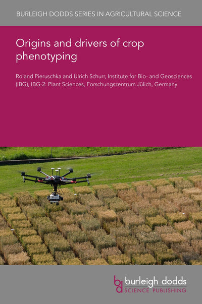 Cover image for Origins and drivers of crop phenotyping, isbn: 9781801461474