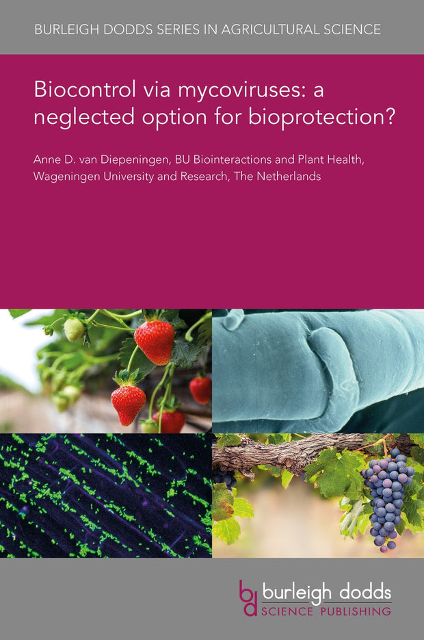 Cover image for Biocontrol via mycoviruses: a neglected option for bioprotection?, isbn: 9781801461481