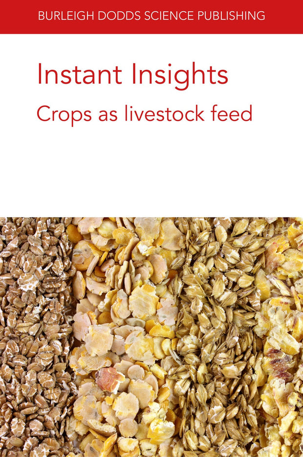 Cover image for Instant Insights: Crops as livestock feed, isbn: 9781801461726