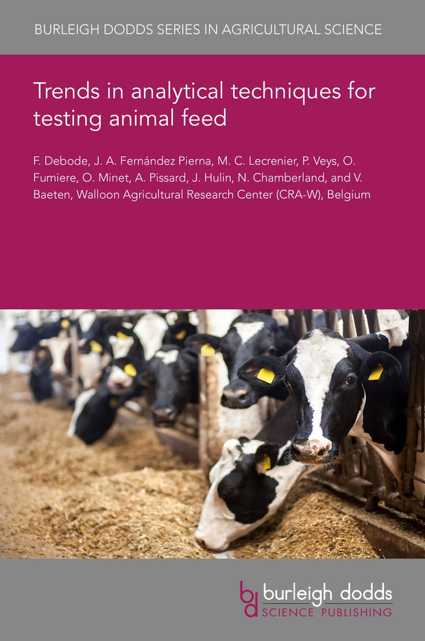 Cover image for Trends in analytical techniques for testing animal feed, isbn: 9781801461818